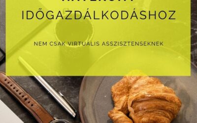 Időgazdálkodás egy kicsit más szemmel