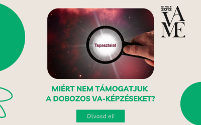 Miért nem támogatjuk a dobozos VA-képzéseket?