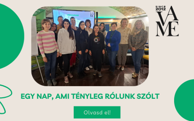 Egy nap, ami tényleg rólunk szólt – élménybeszámoló a VAME tudásbővítő napjáról