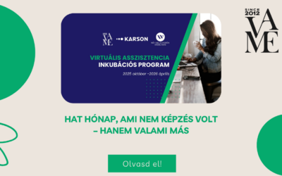 Hat hónap, ami nem képzés volt – hanem valami más