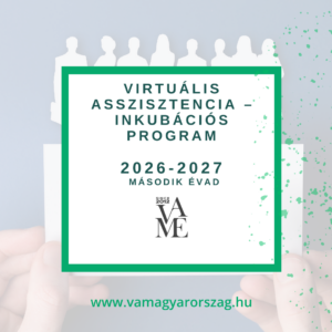VIRTUÁLIS ASSZISZTENCIA – INKUBÁCIÓS PROGRAM 2026-2027 – második évad